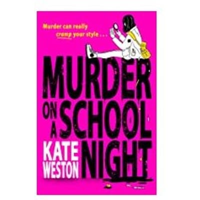 Murder On A School Night - Kate Weston