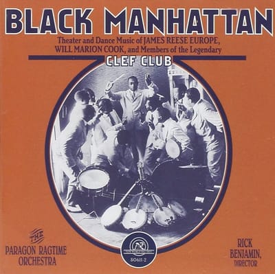 Paragon Ragtime Orchestra, Rick Benjamin - Black Manhattan, Theater and Dance Music of Europe (CD)