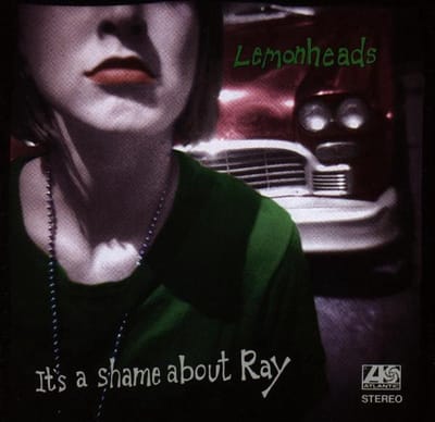 Lemonheads - It's A Shame About Ray (7" Single) (Coloured Vinyl)