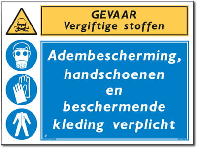Giftige stoffen bord - Ademhalingsbescherming, handschoenen en beschermende kleding verplicht - Forex - 30 x 40 cm