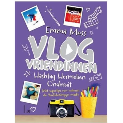 Hashtag Hermelien Onderuit - Vlogvriendinnen - Emma Moss