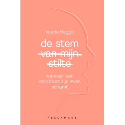 De Stem Van Mijn Stilte - Veerle Hegge