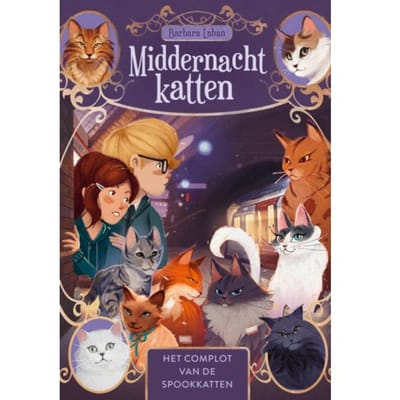 Het Complot Van De Spookkatten - Middernachtkatten - Barbara Laban