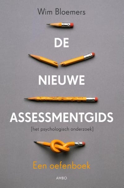 De Nieuwe Assessmentgids - Wim Bloemers