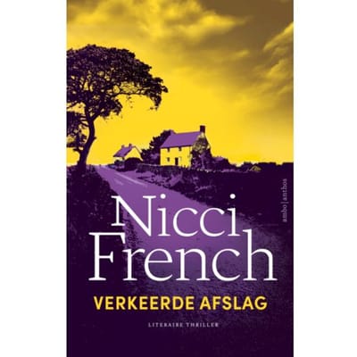 Verkeerde Afslag - Rechercheur Maud O'Connor - Nicci French