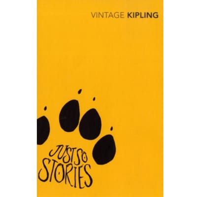 Just So Stories - Rudyard Kipling