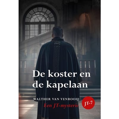 De Koster En De Kapelaan - Walther van Venrooij