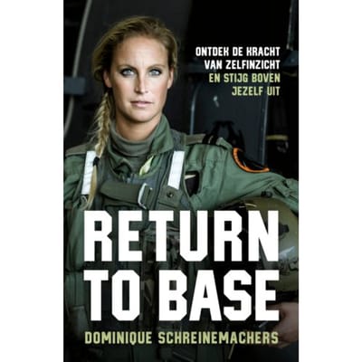 Return To Base - Dominique Schreinemachers