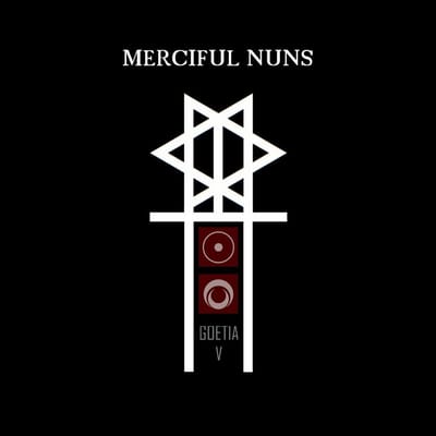 Merciful Nuns - Goetia V (CD)