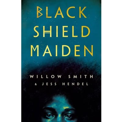 Black Shield Maiden - Willow Smith