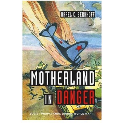 Motherland In Danger - Karel C. Berkhoff