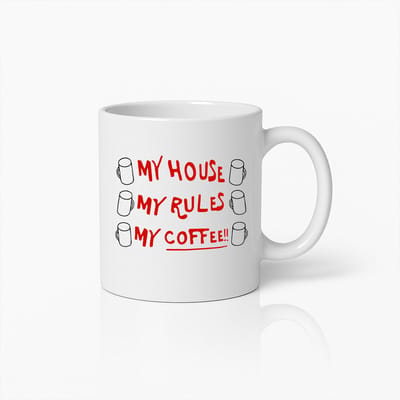 "Mijn Huis Mijn Regels Mijn Koffie" Grappige Koffiemok – Stoere & Humoristische Keramische Beker voor Koffieliefhebbers