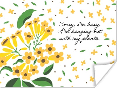 Poster Quotes - Spreuken - Sorry I'm busy I'm hanging out with my plants - 160x120 cm XXL