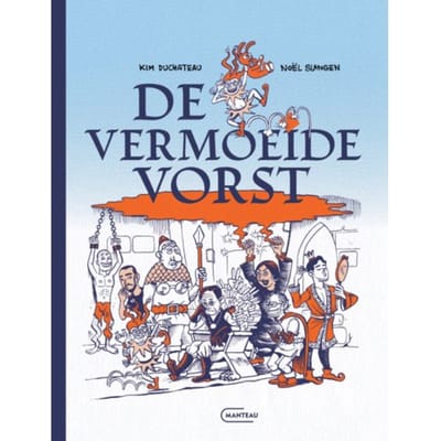 De Vermoeide Vorst - Noël Slangen