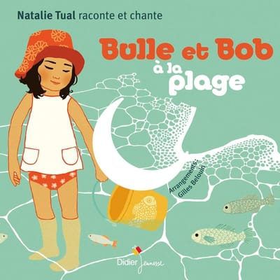 Nathalie Tual - Bulle Et Bob À La Plage (CD)
