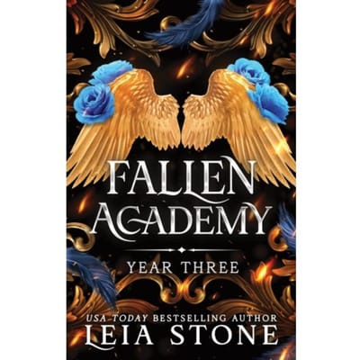 Fallen Academy Year Three - Fallen Academy - Leia Stone