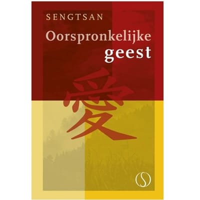 Oorspronkelijke Geest - Sengtsan