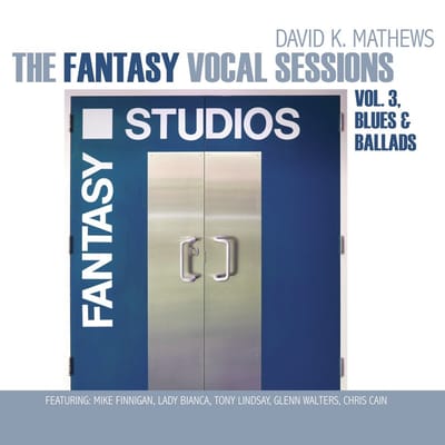 David K. Mathews - Fantasy Vocal Sessions Vol.3 (CD)