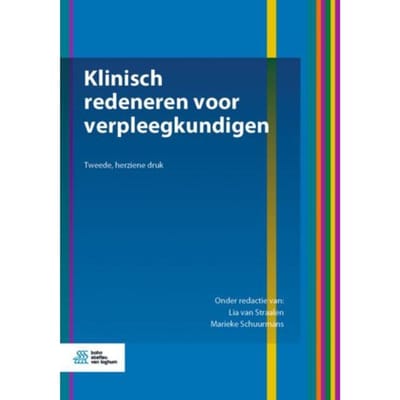 Klinisch Redeneren Voor Verpleegkundigen