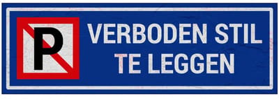 Verboden stil te leggen bord | Sign Again materiaal | 21 x 7 cm