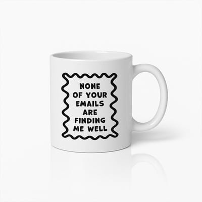 Grappige Email Mok – "Geen van je e-mails vindt me goed" – Uniek Kantoor Koffiebeker Cadeau