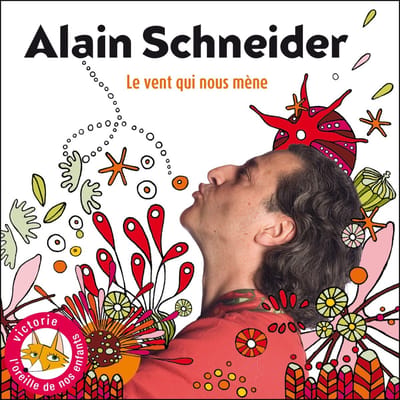 Alain Schneider - Le Vent Qui Nous Mène (CD)