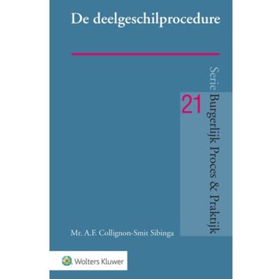 De Deelgeschilprocedure - A.F. Collignon-Smit Sibinga