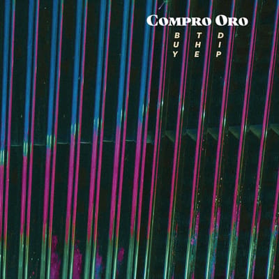 Compro Oro - Buy The Dip (CD)