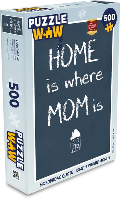 Puzzel Quotes - Home is where mom is - Spreuken - Moeder - Legpuzzel - Puzzel 500 stukjes