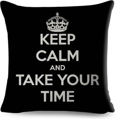 Kussenhoes met tekst Keep Calm and Take Your Time '