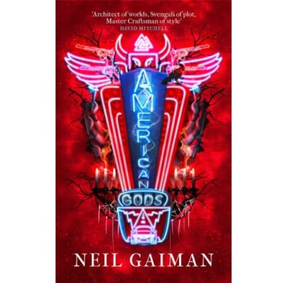 American Gods - Neil Gaiman