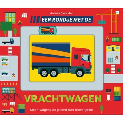 Een Rondje Met De Vrachtwagen - Een Rondje... - Johnny Dyrander