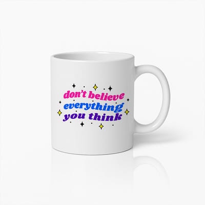 Don’t Believe Everything You Think Mok 330ml – Inspirerende Positieve Quote Koffiebeker, Mindfulness Cadeau voor Vrienden en Collega’s