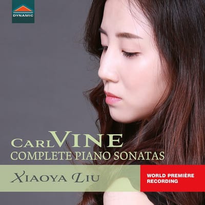 Xiaoya Liu - Vine: Complete Piano Sonatas (CD)