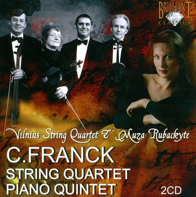 Rubackyte - Franck String Quartet, Piano Quinte
