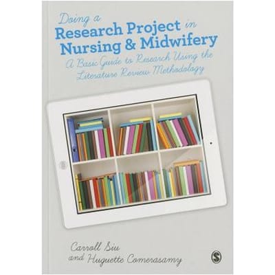 Doing A Research Project In Nursing And Midwifery - Carroll Siu