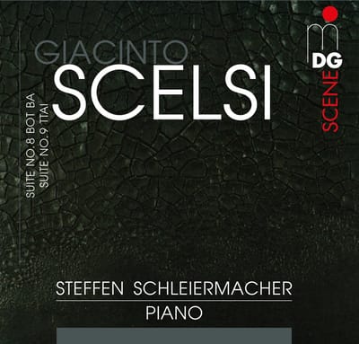 Steffen Schleiermacher - Scelsi: Piano Works - Suite No. 8 Bot Ba | Suite No. 9 Ttai (CD)