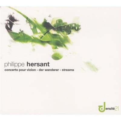 CD HERSANT - Hersant: Vln Conc/Der Wanderer  DE001 Europa Klassiek Gebruikt