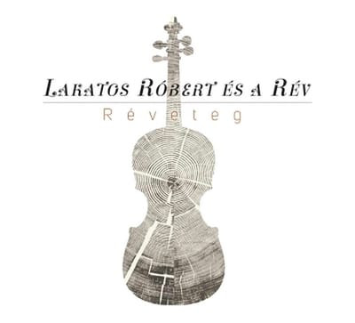 Lakatos Róbert & Rev - Reveteg (CD)