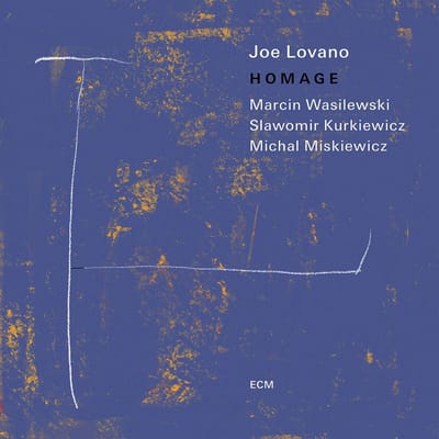 Joe Lovano & Marcin Wasilewski Trio - Homage (LP)