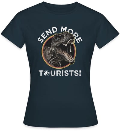 Jurassic Park T-Rex Send More Tourists! T-Shirt Dames