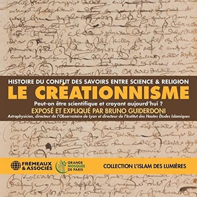 Bruno Guiderdoni - Le Creationnisme (3 CD)
