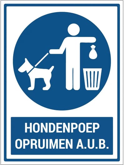 Hondenpoep opruimen aub bord met tekst | gecoat dibond materiaal | 60 x 45 cm