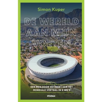 De Wereld Aan Mijn Voeten - Simon Kuper