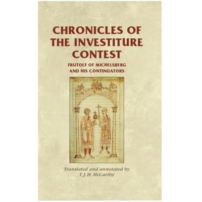 Chronicles Of The Investiture Contest - Mccarthy, T. J. H.