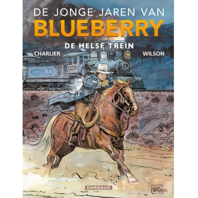 De Helse Trein - De Jonge Jaren Van Blueberry