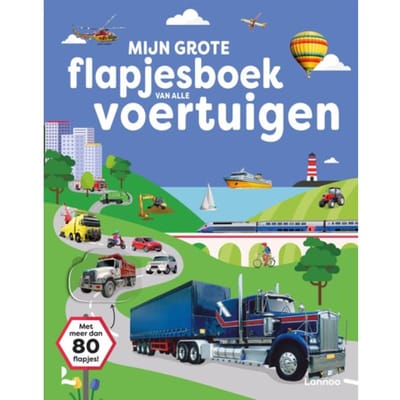 Mijn Grote Flapjesboek Van Alle Voertuigen