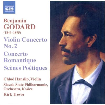 CD BENJAMIN GODARD / CHLOË HANSLIP, SL - Vioolconcerten 8570554 Naxos 2008 VS & Cana Klassiek Gebruikt