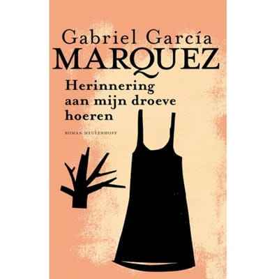 Herinnering Aan Mijn Droeve Hoeren - Gabriel García Márquez