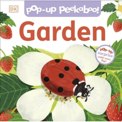 Pop-Up Peekaboo! Garden - Pop-Up Peekaboo! - DK
